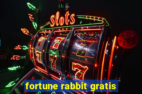 fortune rabbit gratis